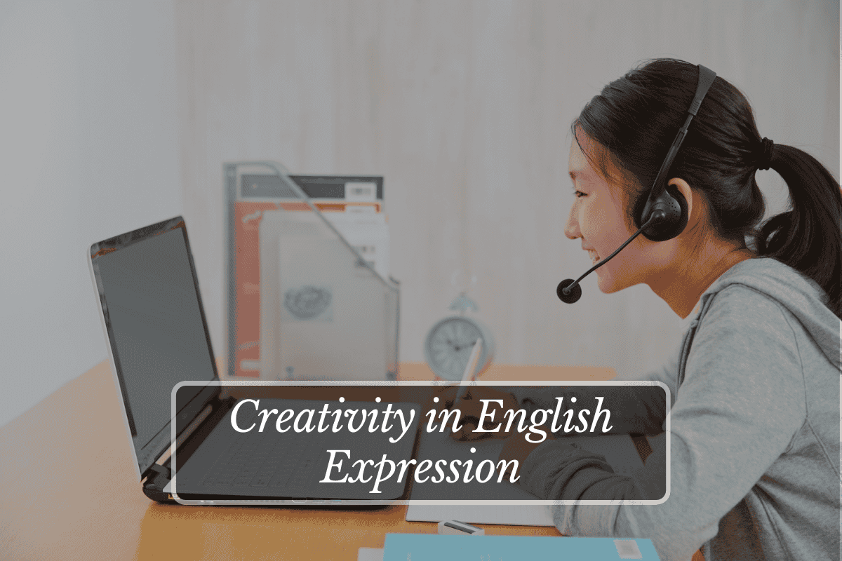 Creativity in English Expression