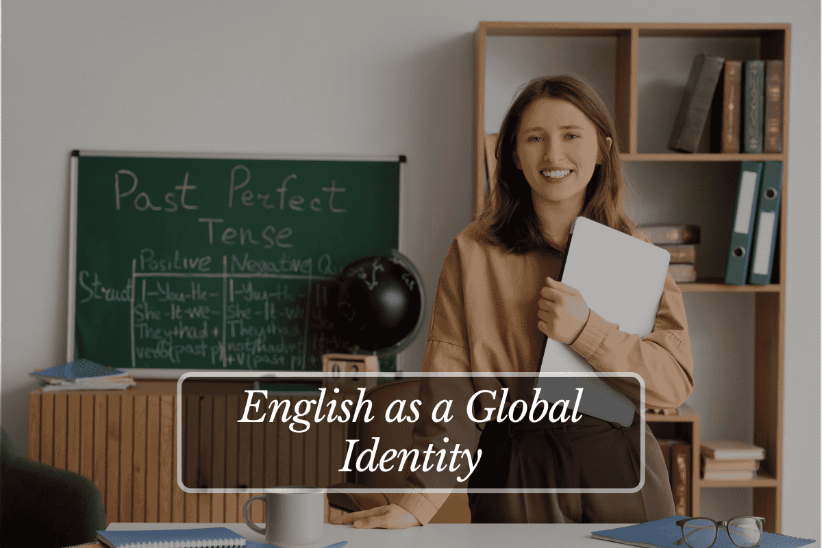 English as a Global Identity