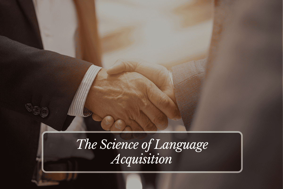 The Science of Language Acquisition